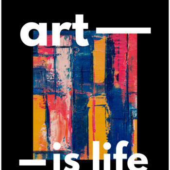 Art is life desing Thumbnail